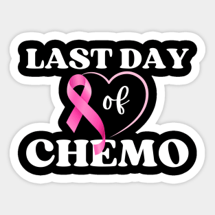 Last Day Of Chemo Radiation Womens Breast Cancer Survivor Sticker